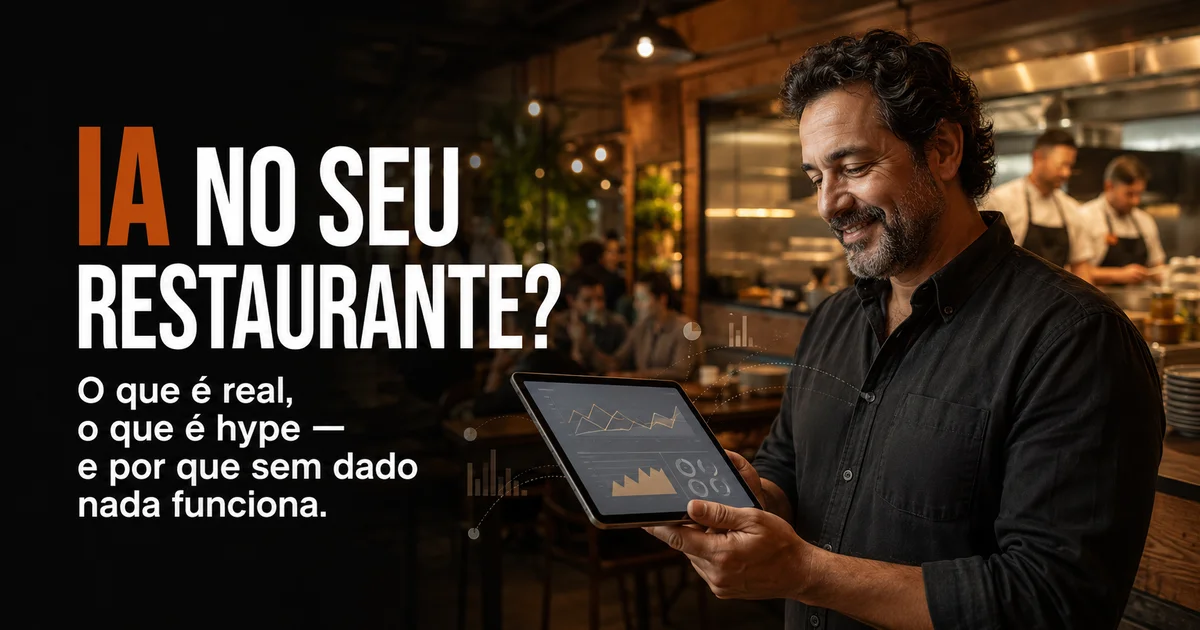 Capa do artigo: IA no restaurante em 2026: o que já é real, o que ainda é hype e o que fazer com isso